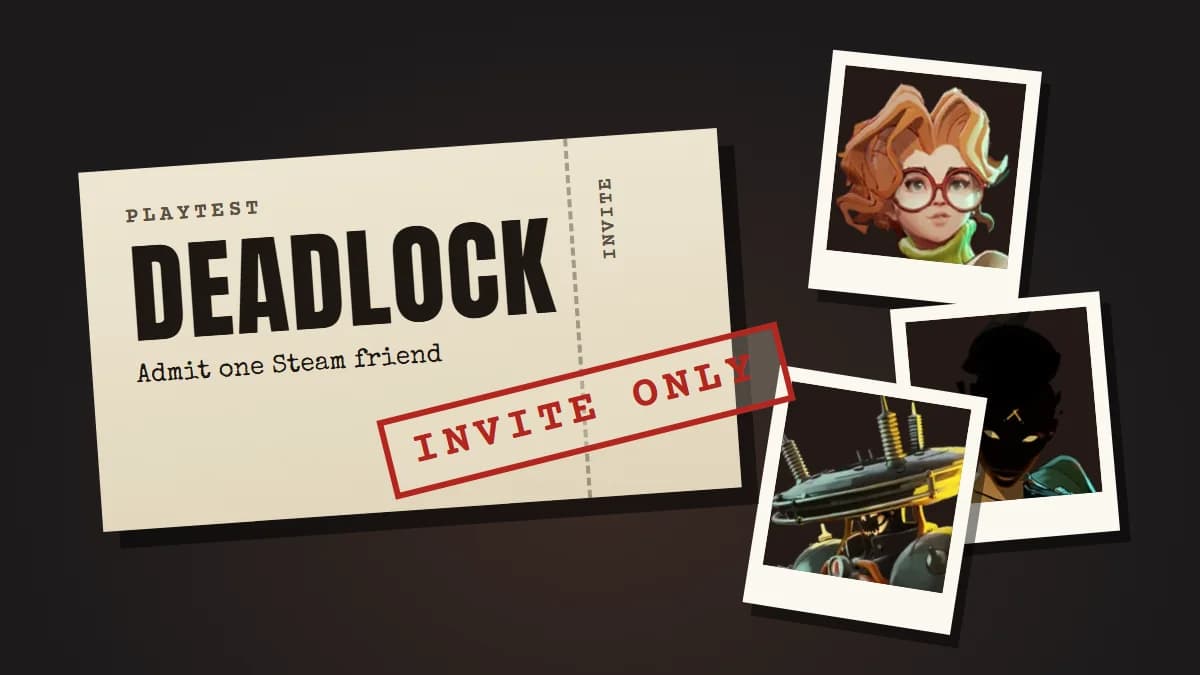 A Deadlock playtest invite ticket stamped invite only, next to hero portraits